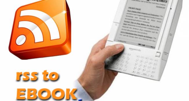 Hack-A-Day #4 How to Create E-books from RSS Feeds and Read it on your E-Readers.